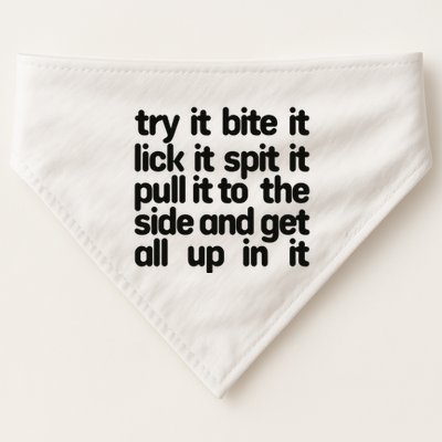 Hard222soft Try It Bite It Lick It Spit It Pull It To The Side And Get All Up In USA-Made Doggie Bandana