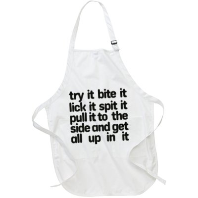 Hard222soft Try It Bite It Lick It Spit It Pull It To The Side And Get All Up In Apron