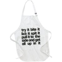 Hard222soft Try It Bite It Lick It Spit It Pull It To The Side And Get All Up In Apron