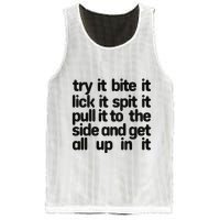 Hard222soft Try It Bite It Lick It Spit It Pull It To The Side And Get All Up In Mesh Reversible Basketball Jersey Tank
