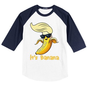 Humor Trump ItS Banana Funny Baseball Sleeve Shirt