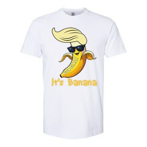 Humor Trump ItS Banana Funny Softstyle CVC T-Shirt