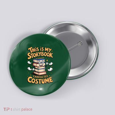 Humorous This Is My Storybook Character Costume Button