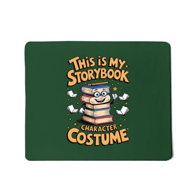 Humorous This Is My Storybook Character Costume Mousepad