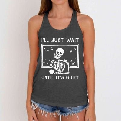 Halloween Teacher Ill Just Wait Until Its Quiet Women's Knotted Racerback Tank