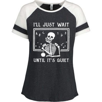 Halloween Teacher Ill Just Wait Until Its Quiet Enza Ladies Jersey Colorblock Tee