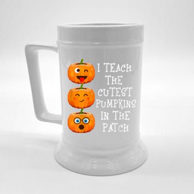 Halloween Teacher I Teach The Cutest Pumpkins In The Patch Gift Beer Stein