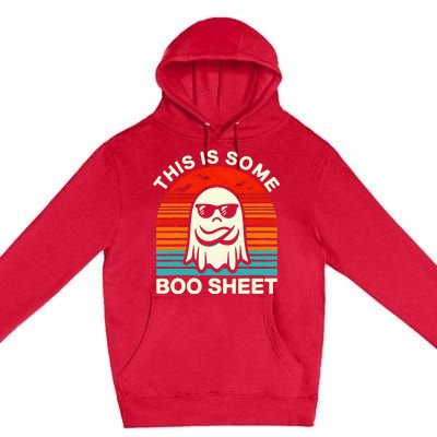 Halloween This Is Some Boo Sheet Premium Pullover Hoodie