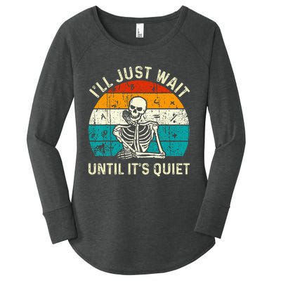 Halloween Teacher Ill Just Wait Until Its Quiet Skeleton Women's Perfect Tri Tunic Long Sleeve Shirt