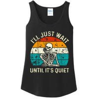 Halloween Teacher Ill Just Wait Until Its Quiet Skeleton Ladies Essential Tank