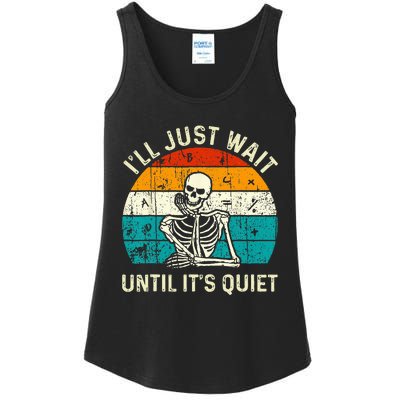 Halloween Teacher Ill Just Wait Until Its Quiet Skeleton Ladies Essential Tank