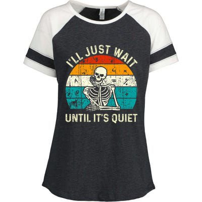 Halloween Teacher Ill Just Wait Until Its Quiet Skeleton Enza Ladies Jersey Colorblock Tee