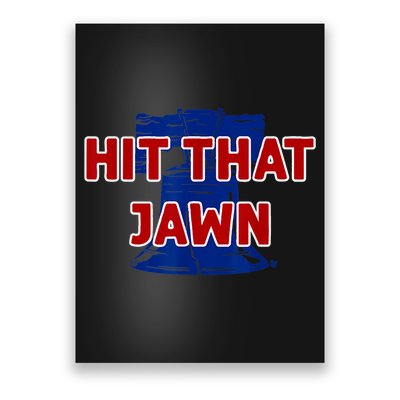 Hit That Jawn Philadelphia Baseball Poster