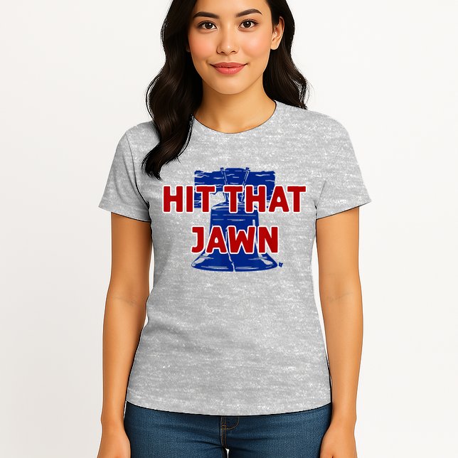 Hit That Jawn Philadelphia Baseball Womens T-Shirt