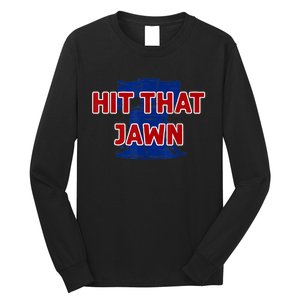 Hit That Jawn - Philadelphia Baseball Long Sleeve Shirt