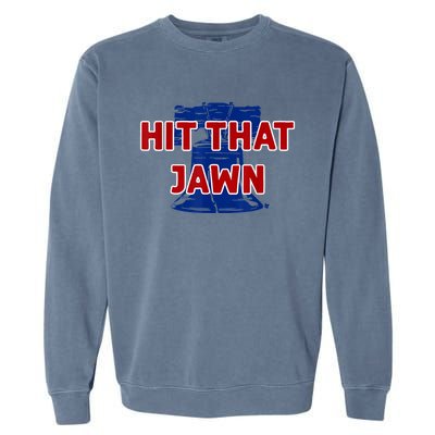 Hit That Jawn - Philadelphia Baseball Garment-Dyed Sweatshirt