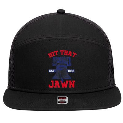 Hit That Jawn - Philadelphia Philly Baseball Funny Saying 7 Panel Mesh Trucker Snapback Hat