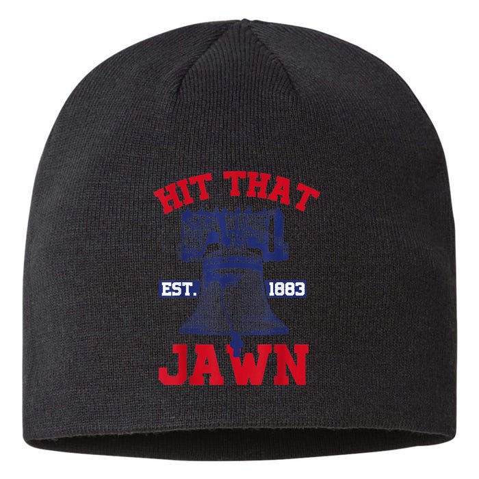 Hit That Jawn - Philadelphia Philly Baseball Funny Saying Sustainable Beanie