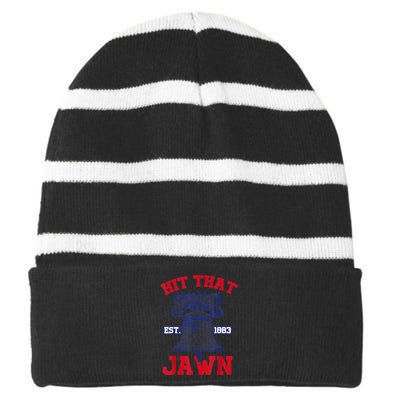 Hit That Jawn - Philadelphia Philly Baseball Funny Saying Striped Beanie with Solid Band