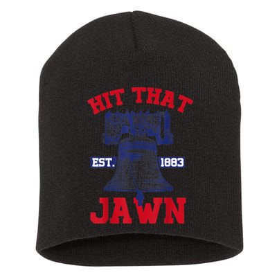 Hit That Jawn - Philadelphia Philly Baseball Funny Saying Short Acrylic Beanie