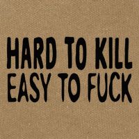 Hard To Kill Easy To Fuck Funny Quote Cotton Canvas Backpack