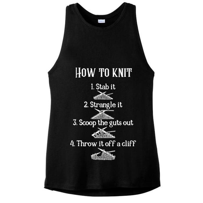 How To Knit 1 Stab It 2 Strangle It 3 Scoop The Guts Out  Ladies PosiCharge Tri-Blend Wicking Tank