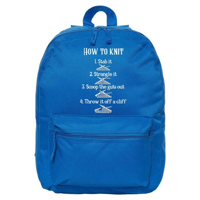 How To Knit 1 Stab It 2 Strangle It 3 Scoop The Guts Out  16 in Basic Backpack