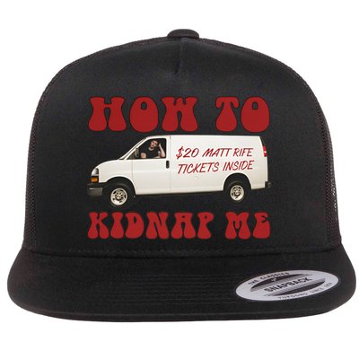 How To Kidnap Me Matt Rife Tickets Funny Problemattic Tour Flat Bill Trucker Hat