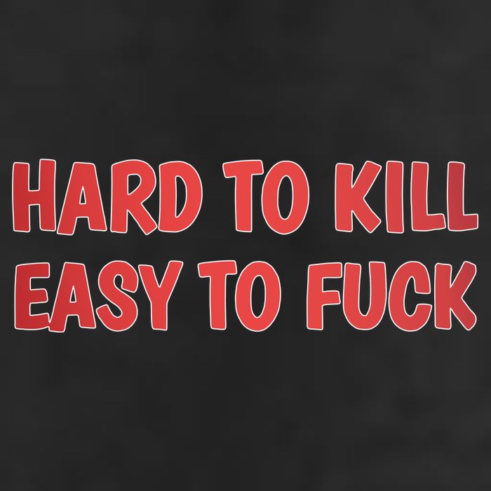 Hard To Kill Easy To Fuck 7 Panel Mesh Trucker Snapback Hat