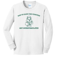 Had To Leave The Function Vintage Drawing Kids Long Sleeve Shirt