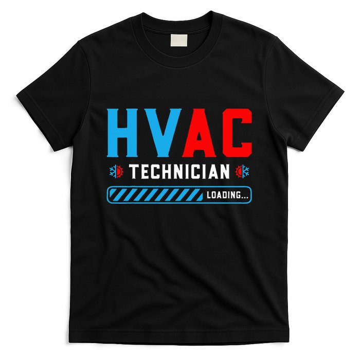 Hvac Tech Loading Future Hvac Tech Technician In Training T-Shirt