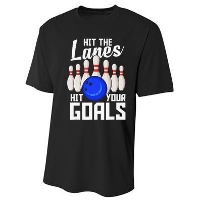 Hit The Lanes Hit Your Goals Bowling Performance Sprint T-Shirt