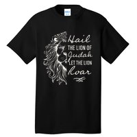 Hail The Lion Of Judah Tall T-Shirt