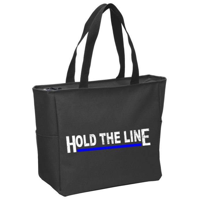 Hold The Line Quote Zip Tote Bag