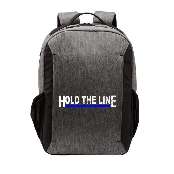 Hold The Line Quote Vector Backpack