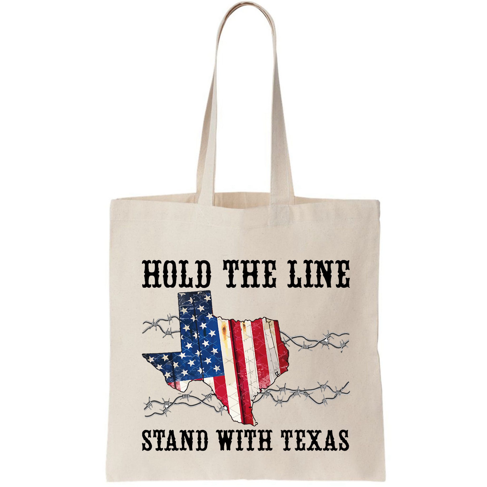 Hold The Line Stand With Texas Bag