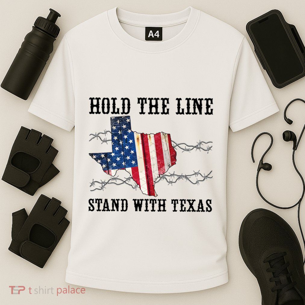 Hold The Line Stand With Texas Performance Shirt