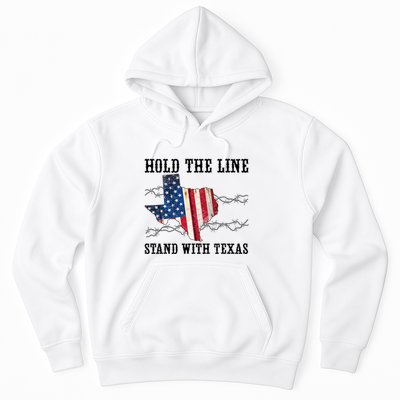 Hold The Line Stand With Texas Hoodie