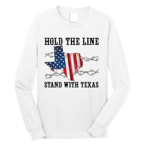 Hold The Line Stand With Texas Long Sleeve Shirt