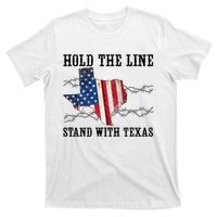 Hold The Line Stand With Texas T-Shirt