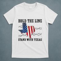 Hold The Line Stand With Texas T-Shirt
