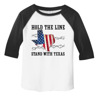 Hold The Line Stand With Texas Toddler Fine Jersey T-Shirt