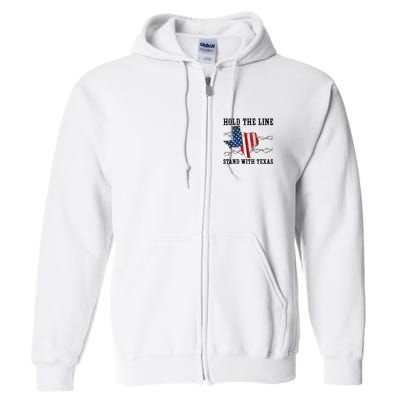 Hold The Line Stand With Texas Full Zip Hoodie