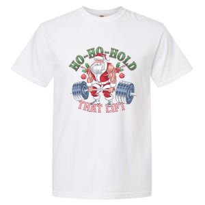 Hohohold That Lift Santa Claus Christmas Gym Workout Gift Garment-Dyed Heavyweight T-Shirt