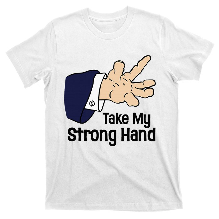 Halloween Take My Strong Hand T-Shirt