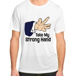 Halloween Take My Strong Hand Adult ChromaSoft Performance T-Shirt