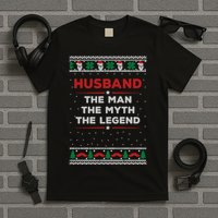 Husband The Man Myth The Legend Ugly Christmas Sweater T-Shirt