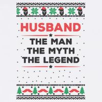 Husband The Man Myth The Legend Ugly Christmas Sweater Garment-Dyed Sweatshirt