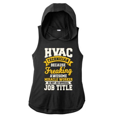 HVAC Technician Mechanic Installer HVACR Tech Service Work Ladies PosiCharge Tri-Blend Wicking Draft Hoodie Tank