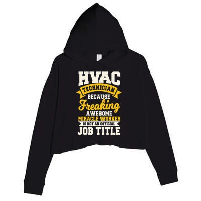 HVAC Technician Mechanic Installer HVACR Tech Service Work Crop Fleece Hoodie